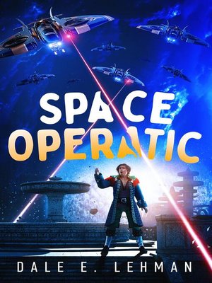 cover image of Space Operatic